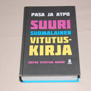 Pasa ja Atpo Suuri suomalainen vitutuskirja